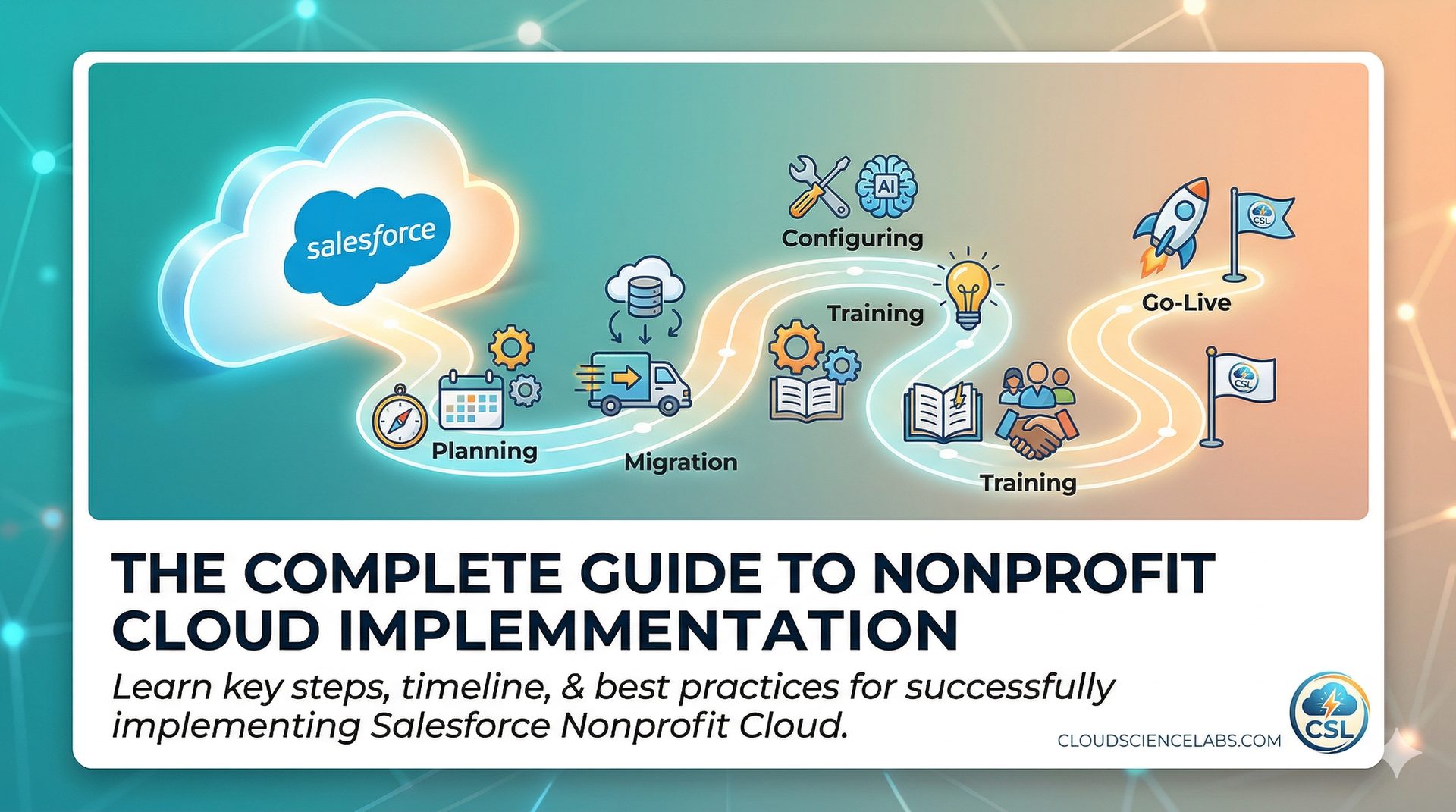 The Complete Guide to Nonprofit Cloud Implementation